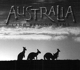 Australia: Land Beyond Time